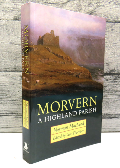 Morvern A Highland Parish By Norman MacLeod 2002 book front cover