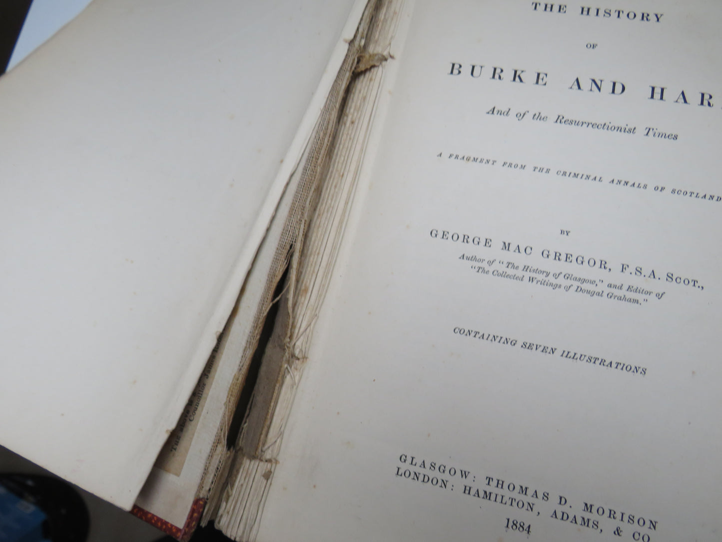 The History of Burke and Hare and of the Resurrection Times By George Mac Gregor 1884