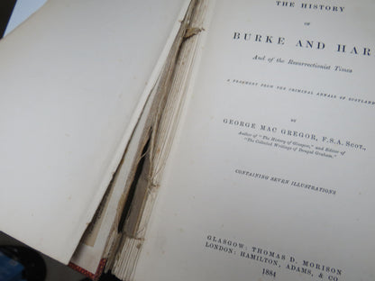 The History of Burke and Hare and of the Resurrection Times By George Mac Gregor 1884