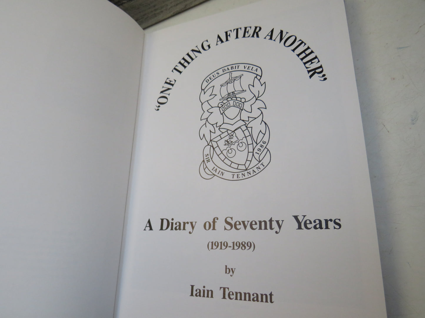"One Thing After Another" A Diary of Seventy Years (1919-1989) By Iain Tennant 1990