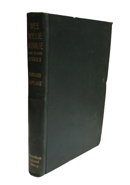 Wee Willie Winkie Under The Deodars The Phantom Rickshaw and Other Stories By Rudyard Kipling 1896