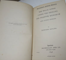 Load image into Gallery viewer, Wee Willie Winkie Under The Deodars The Phantom Rickshaw and Other Stories By Rudyard Kipling 1896
