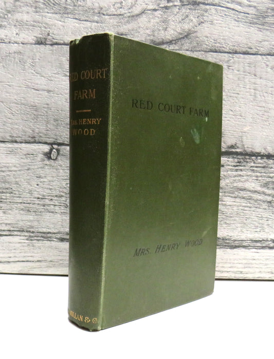 The Red Court Farm A Novel By Mrs Henry Wood 1898