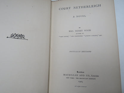 Court Netherleigh A Novel By Mrs . Henry Wood 1903
