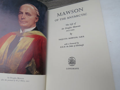 Mawson Of The Antarctic The Life of Sir Douglas Mawson By Paquita Mawson 1964