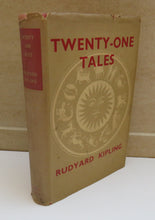 Load image into Gallery viewer, Twenty-One Tales by Rudyard Kipling, 1946
