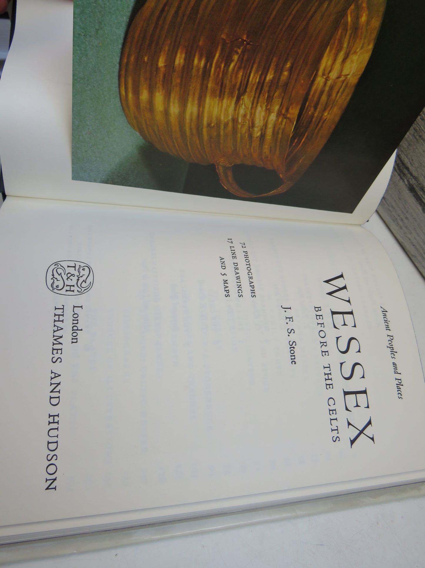 Ancient Peoples and Places Wessex Before The Celts By J.F.S. Stone 1958