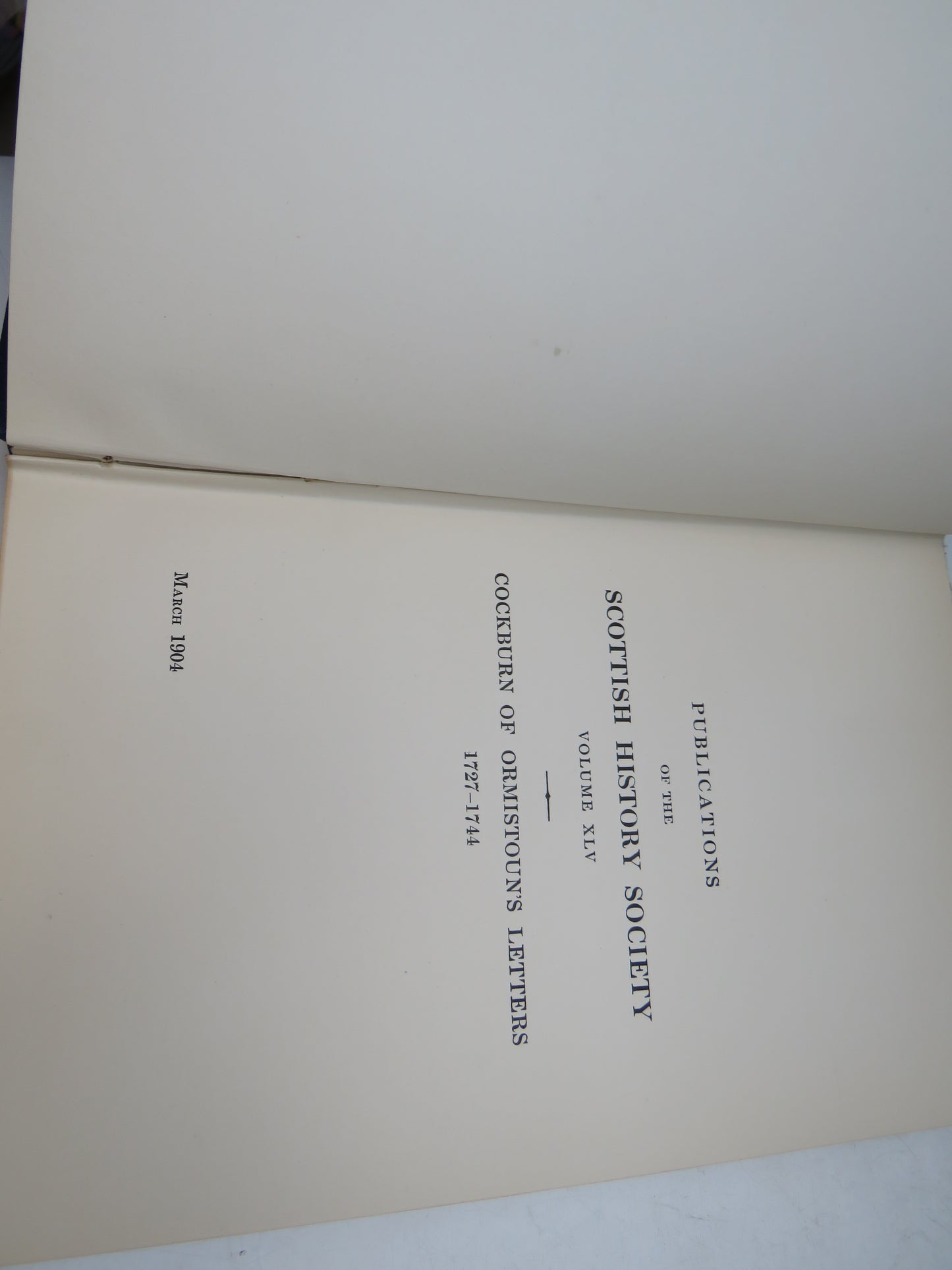 Letters of John Cockburn of Ormistoun To His Gardener 1727-1744 Edited With Introduction and Notes by James Colville 1904