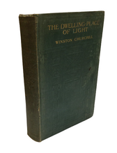 Load image into Gallery viewer, The Dwelling-Place of Light by Winston Churchill, 1917
