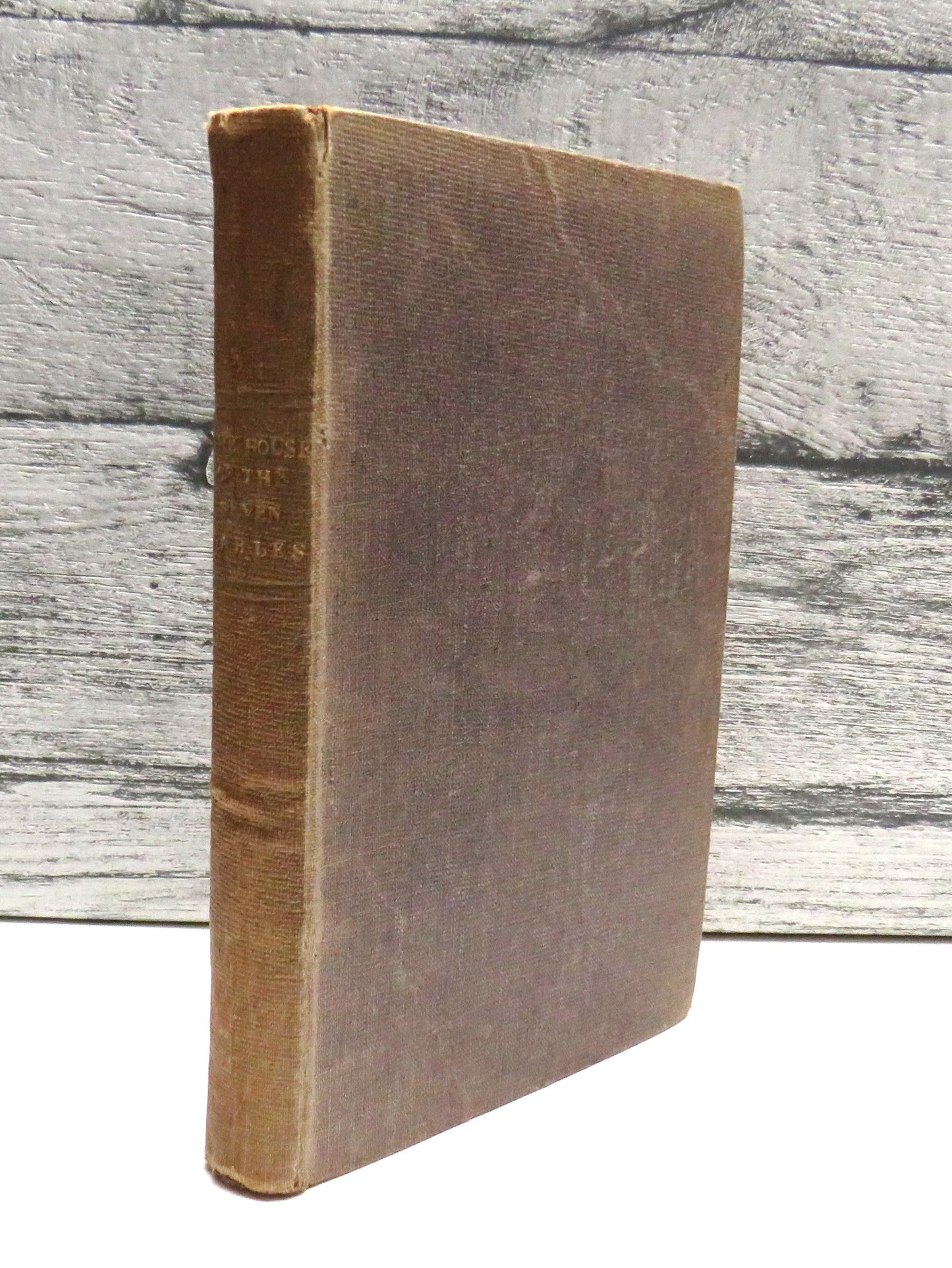 The House of The Seven Gables A Romance By Nathaniel Hawthorne 1851