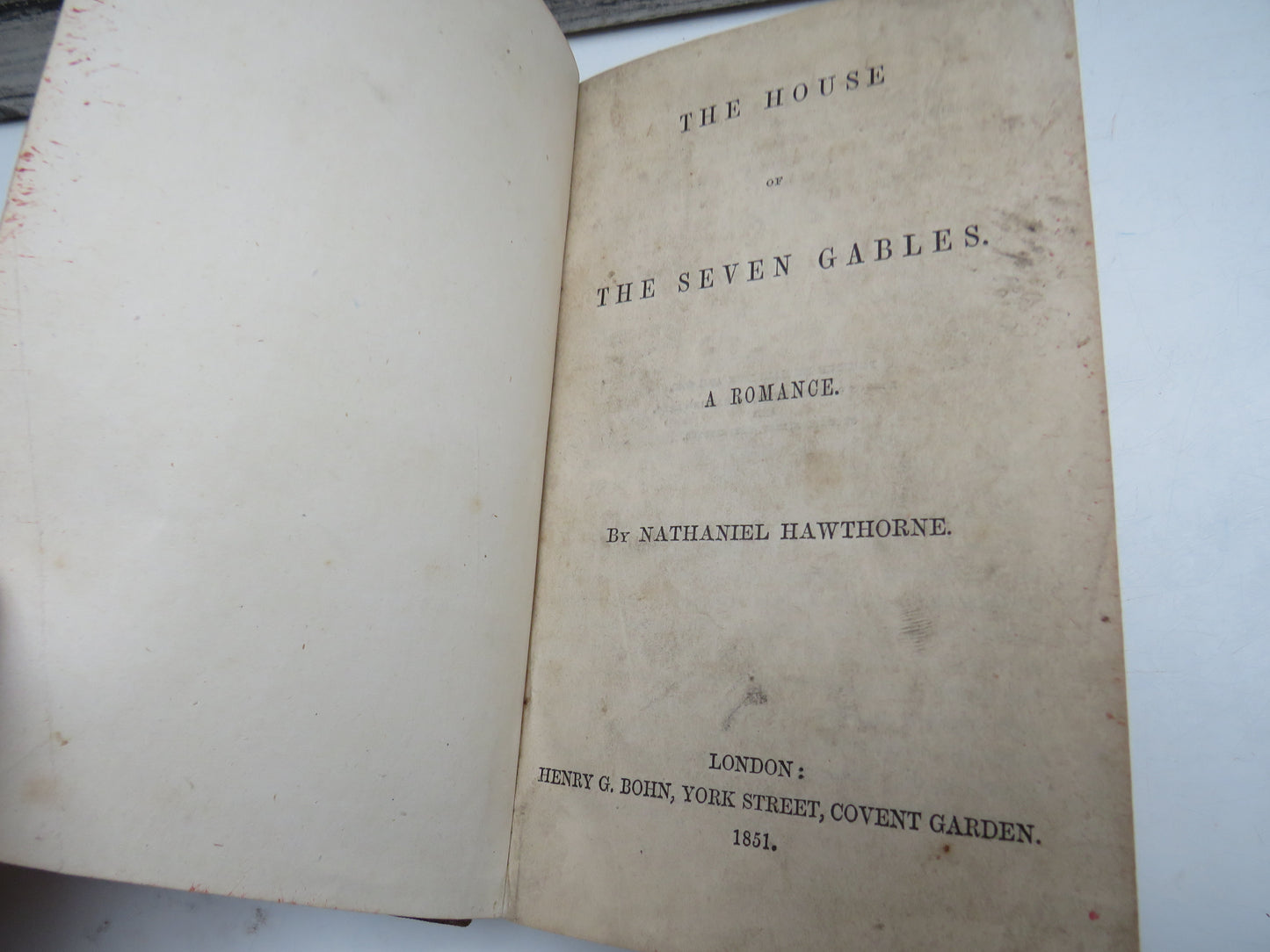 The House of The Seven Gables A Romance By Nathaniel Hawthorne 1851
