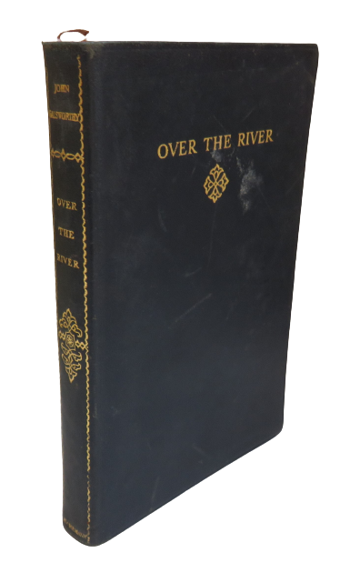 Over The River by John Galsworthy, 1935