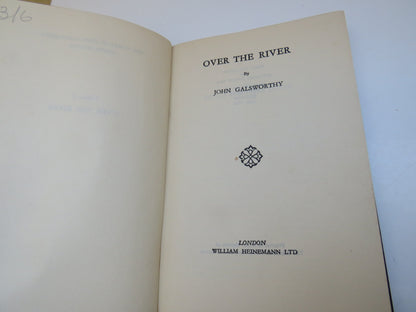Over The River by John Galsworthy, 1935 book image 3