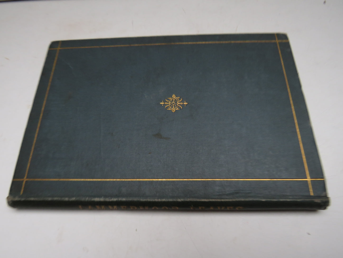 "Lammermoor Leaves" By A. T. G 1898