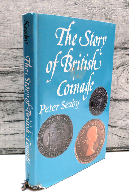 The Story of British Coinage By Peter Seaby 1990 book front cover