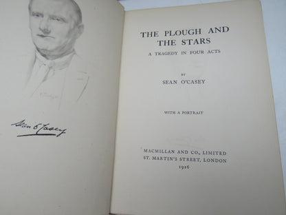 The Plough and The Stars A Tragedy In Four Acts By Sean O'Casey 1926