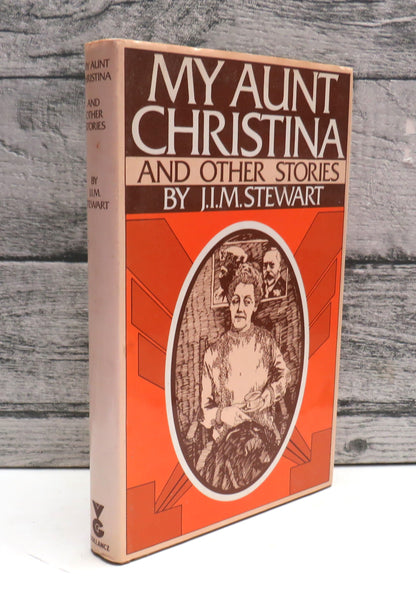 My Aunt Christina and Other Stories By J.I.M. Stewart 1983 book front cover