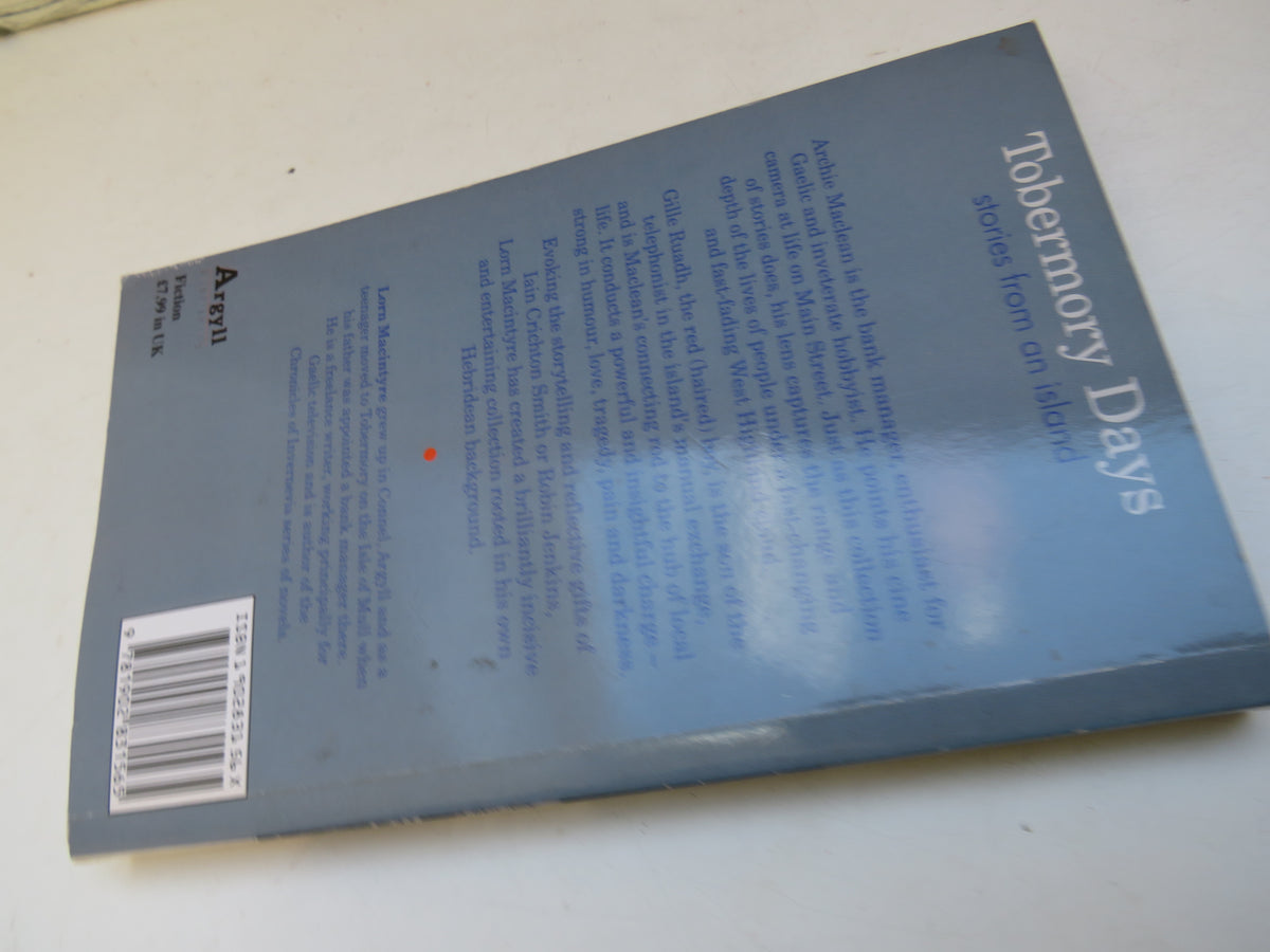 Tobermory Days Stories From An Island By Lorn Macintyre 2003