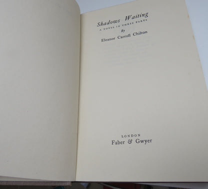 Shadows Waiting A Novel In Three Parts By Eleanor Carroll Chilton book image 4