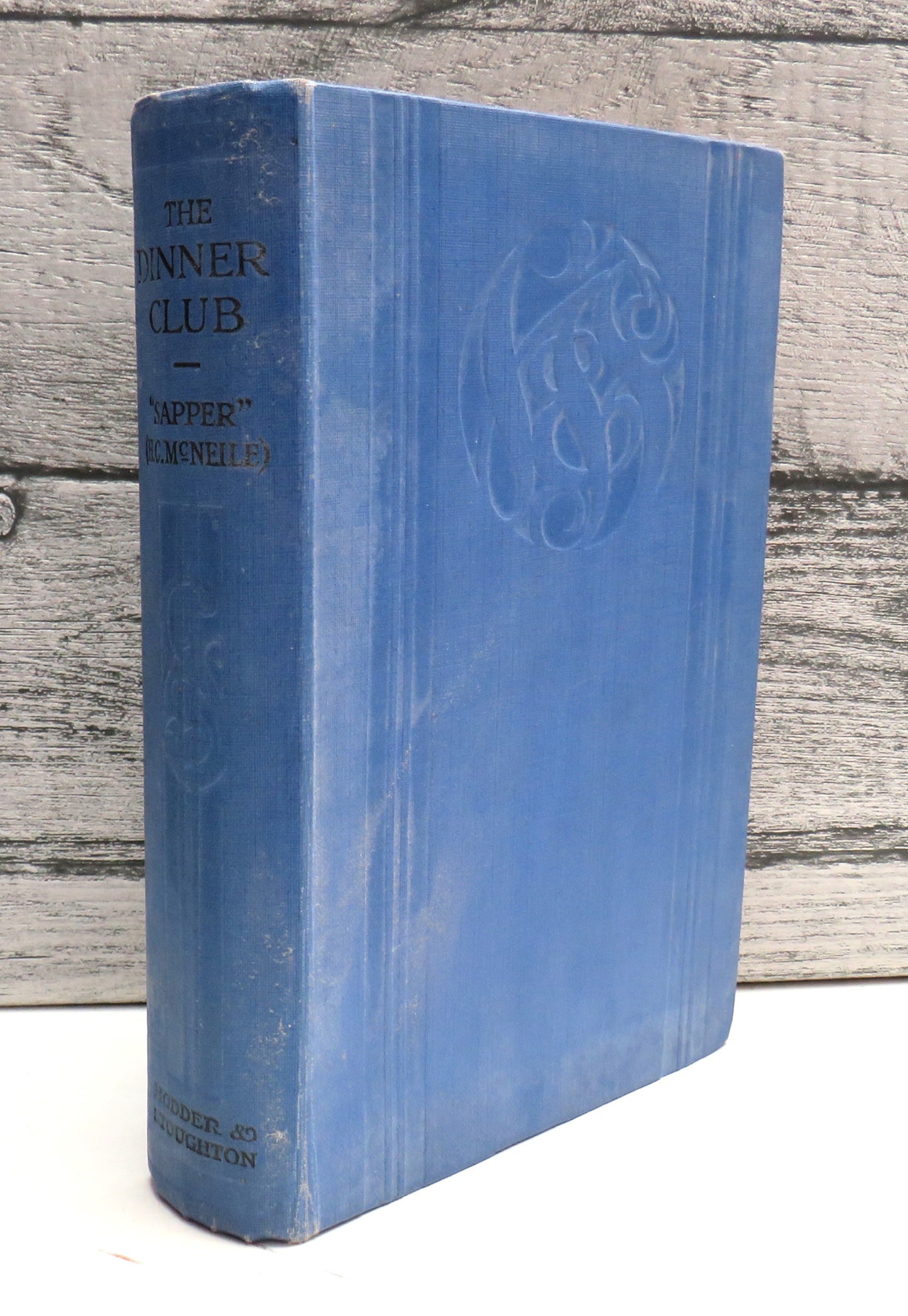 The Dinner Club Stories By "Sapper" (H.C. McNeile)