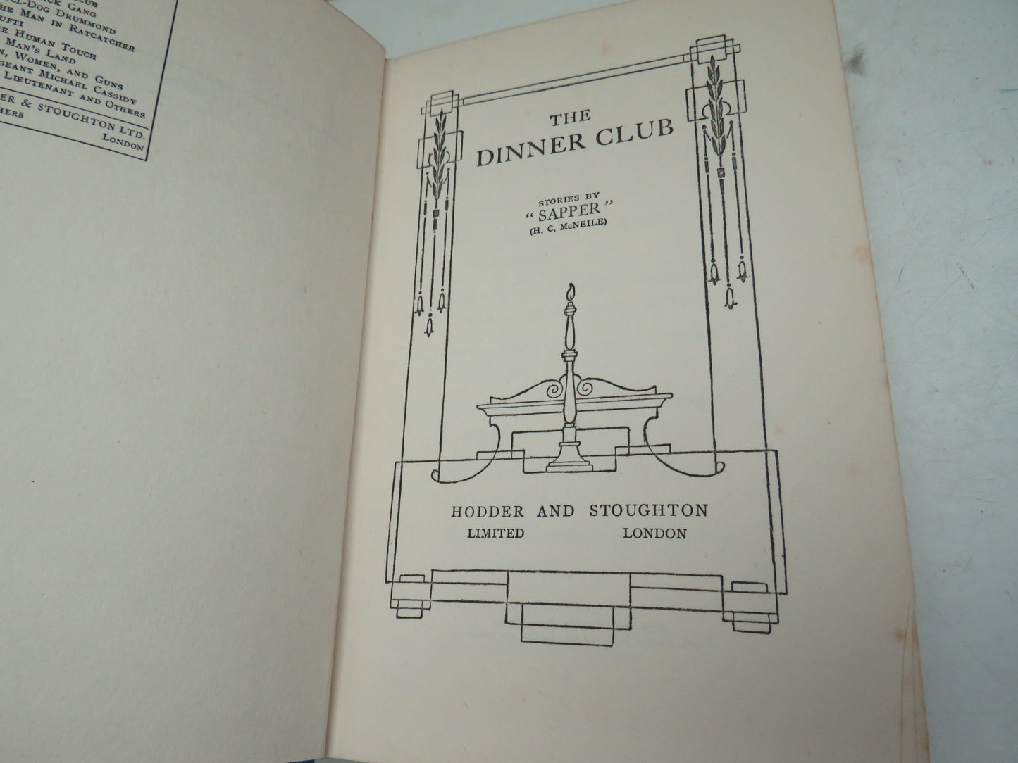 The Dinner Club Stories By "Sapper" (H.C. McNeile)