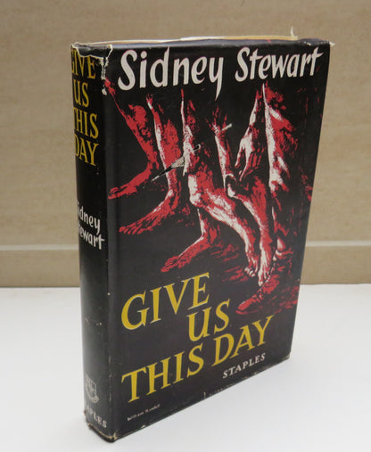 Give Us This Day By Sidney Stewart 1956 book image 2
