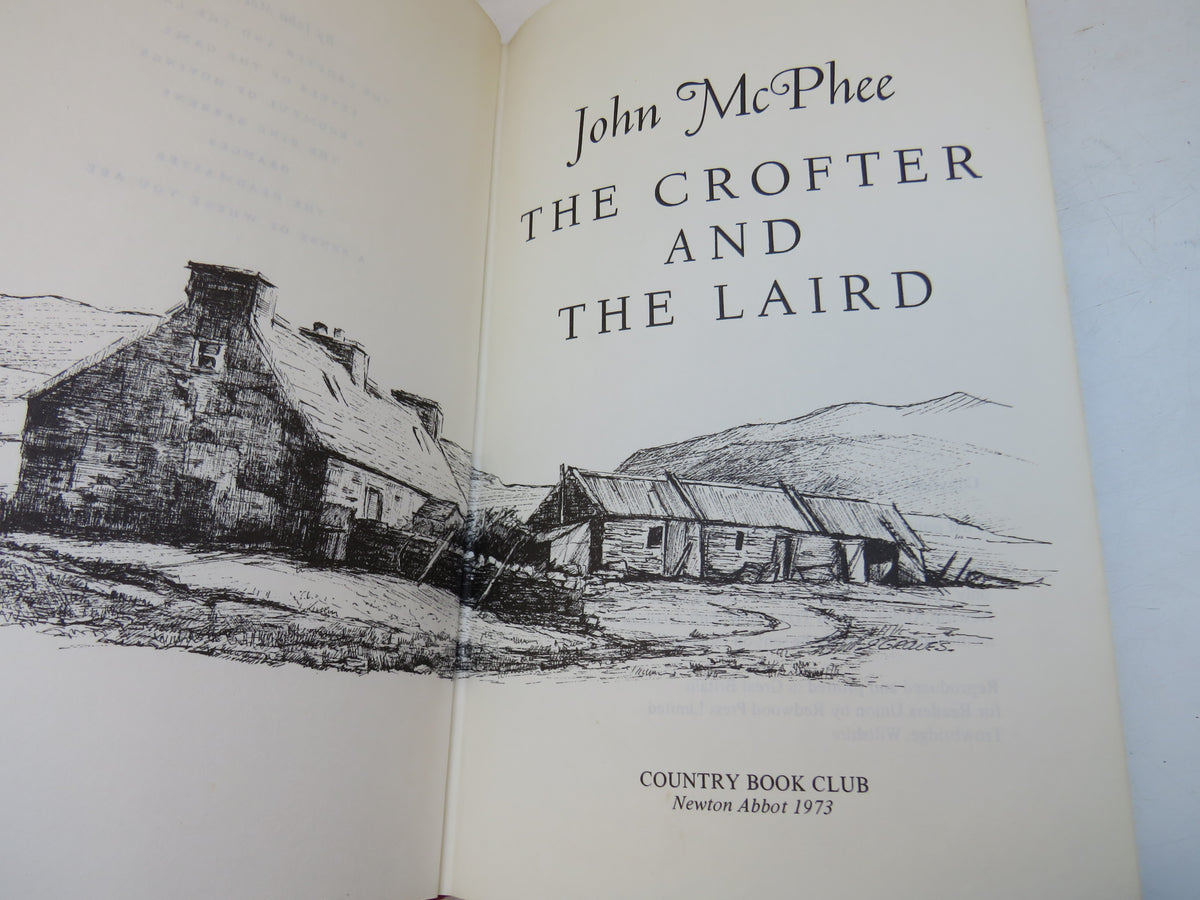 The Crofter and The Laird By John McPhee 1973
