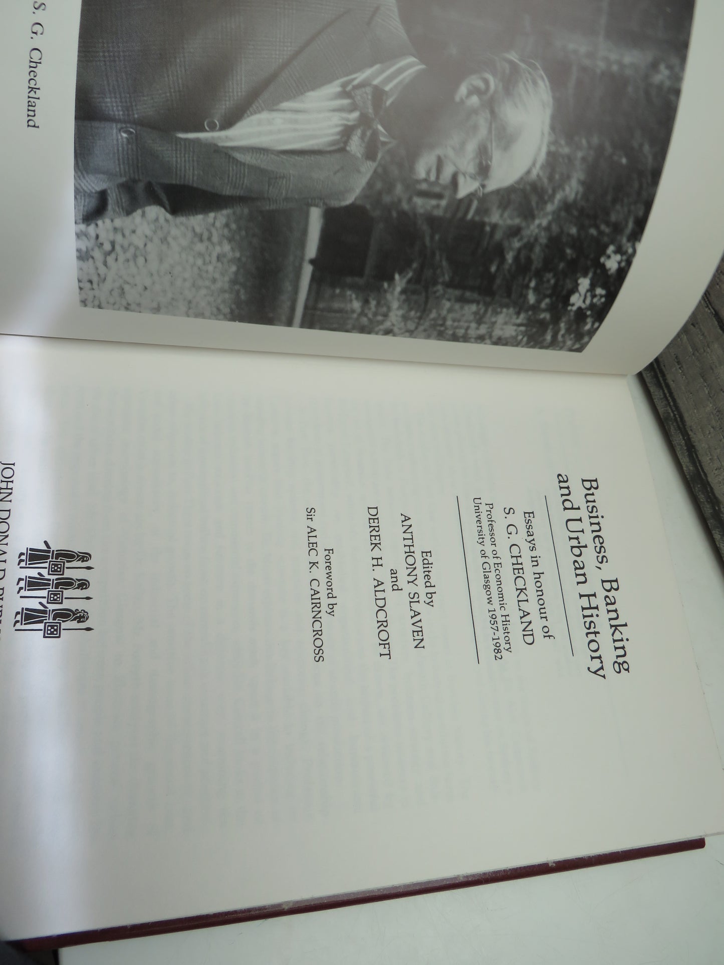 Business, Banking and Urban History Essays In Honour of S. G. Checkland Professor of Economic History University of Glasgow 1957-1982