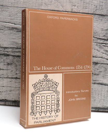 The House of Commons 1754-1790: Introductory Survey By John Brooke 1968 book front cover