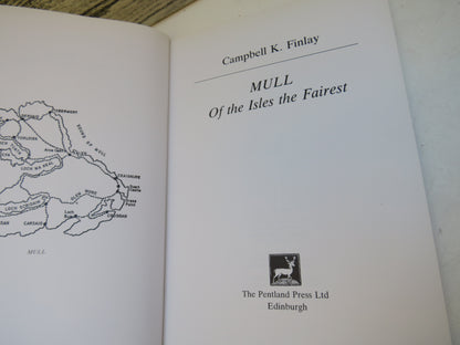 Mull of the Isles The Fairest By Campbell K. Finlay 1988