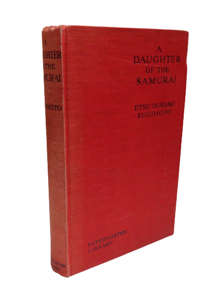 A Daughter of the Samurai by Etsu Inagaki Sugimoto, 1940 book front cover