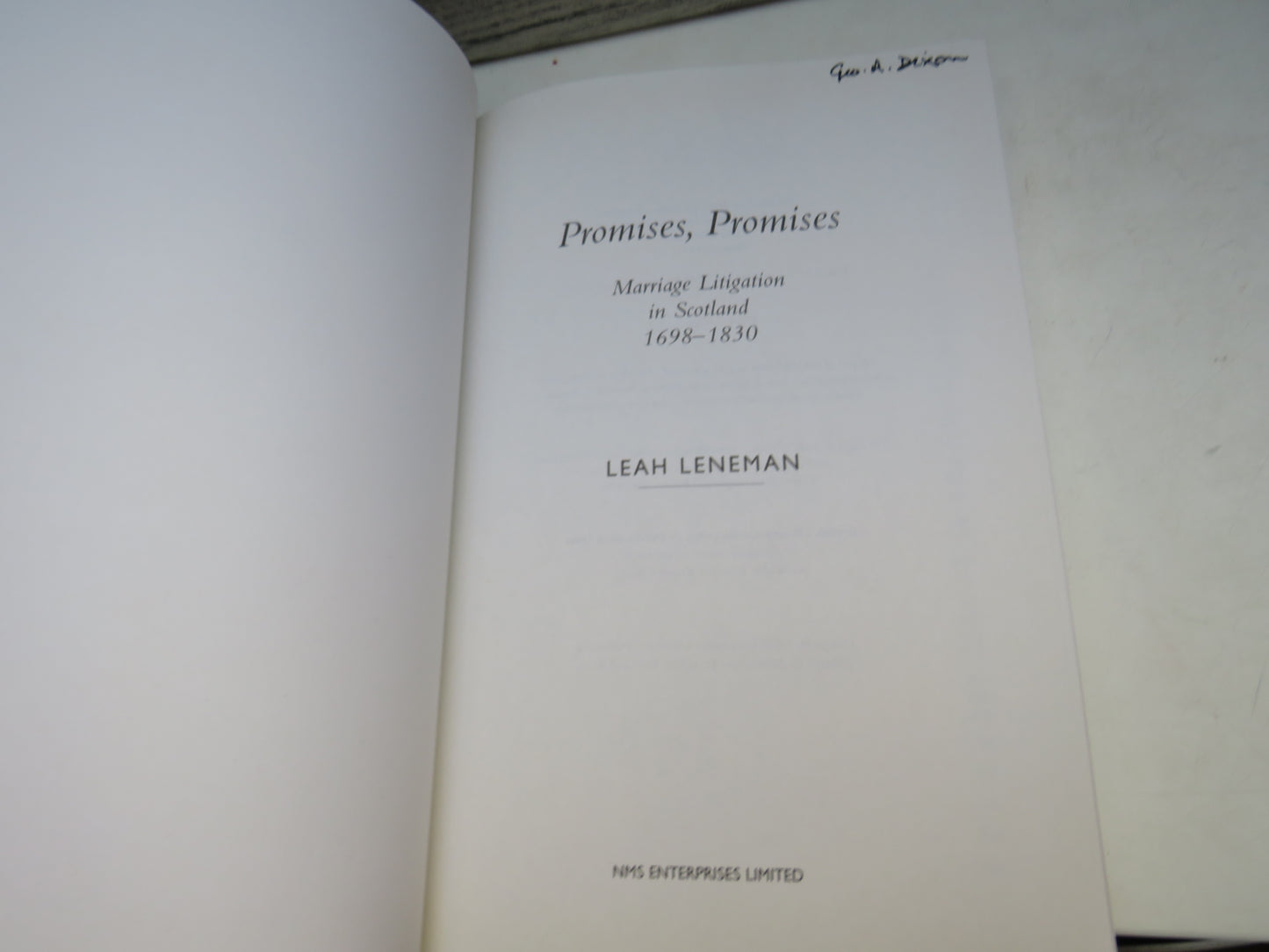 Promises, Promises Marriage Litigation In Scotland 1698-1830 By Leah Leneman 2003