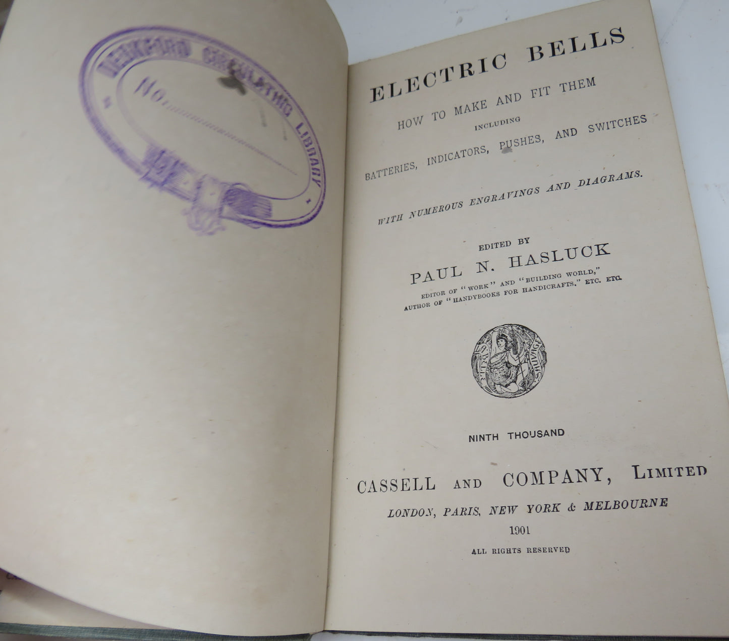 Electric Bells How to Make and Fit Them Edited by Paul N. Hasluck, 1901