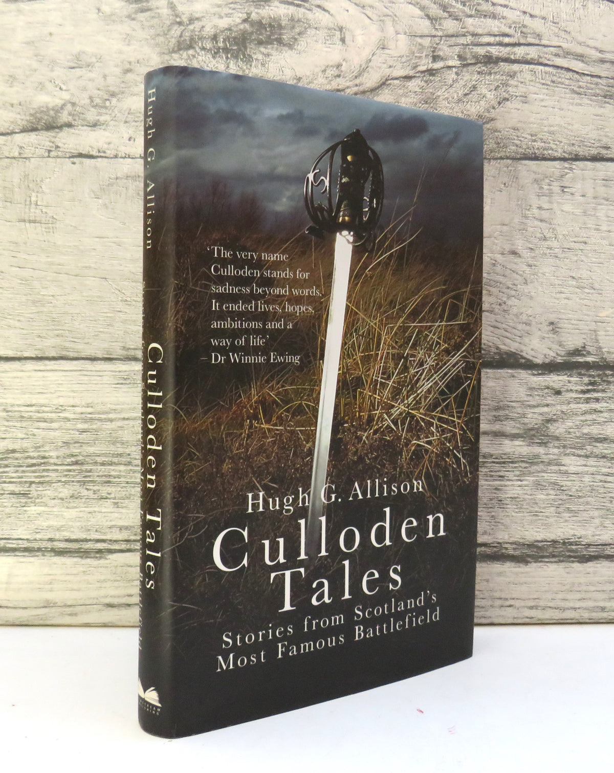 Culloden Tales Stories From Scotland's Most Famous Battlefield By Hugh G. Allison 2008