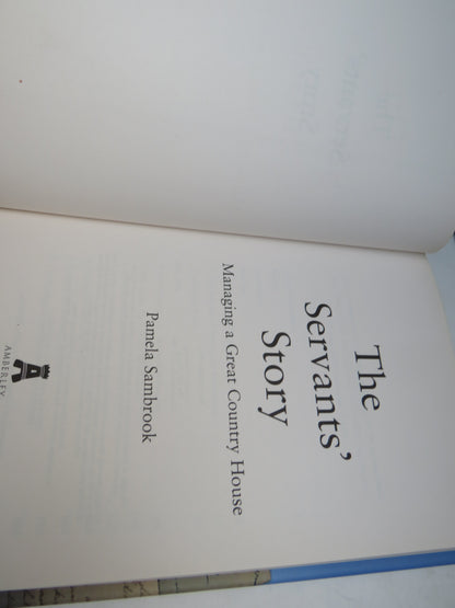 The Servants' Story Managing A Great Country House By Pamela Sambrook 2016 book image 3