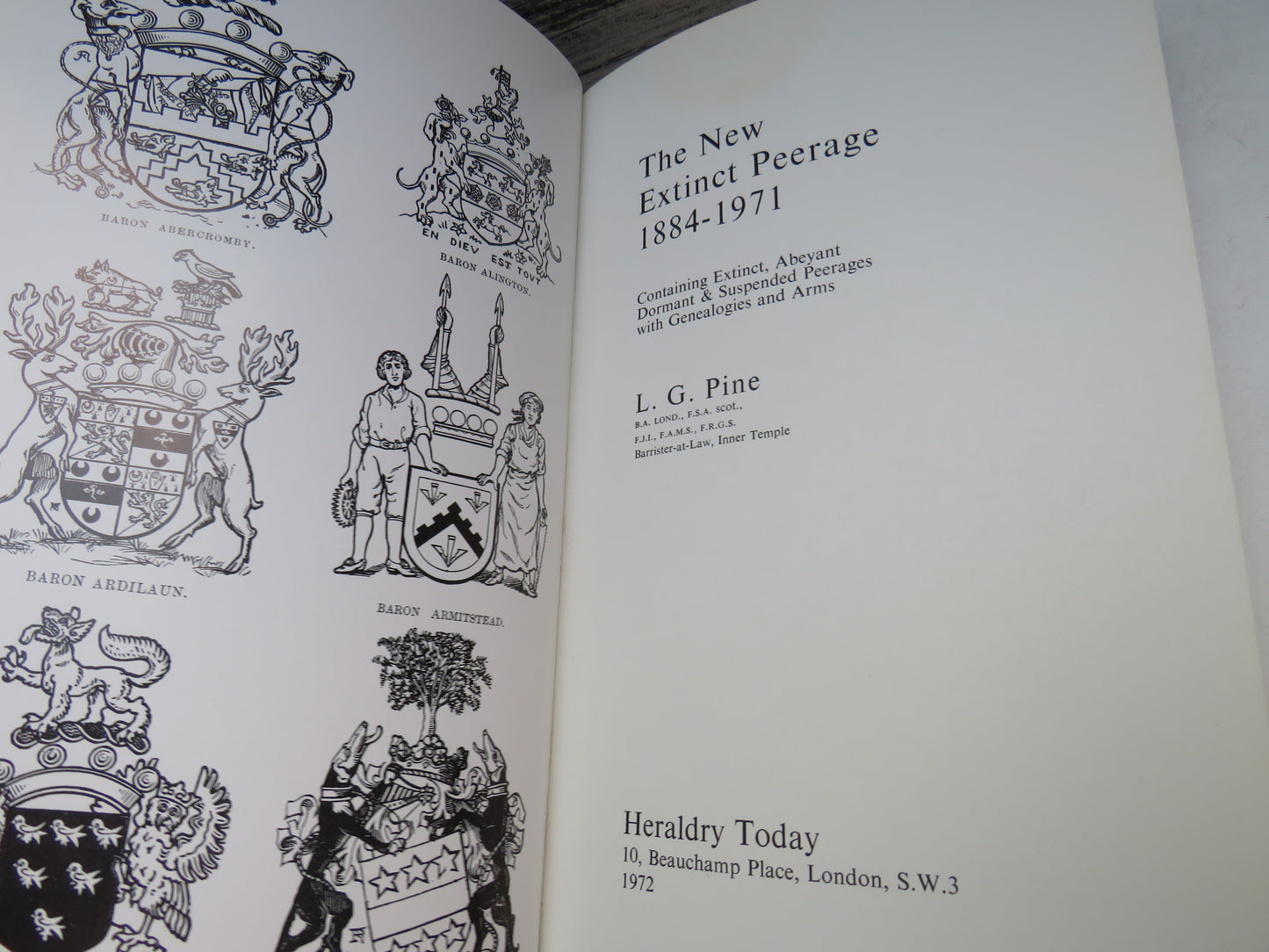 The New Extinct Peerage 1884-1971 Containing Extinct, Abeyant Dormant & Suspended Peerages With Genealogies and Arms By L. G. Pine 1972