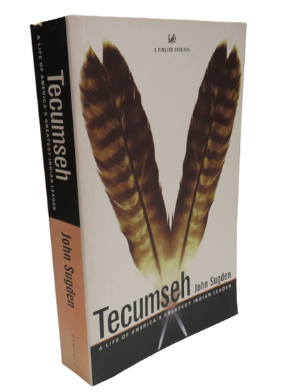 Tecumseh A Life By John Sugden 1999 book front cover