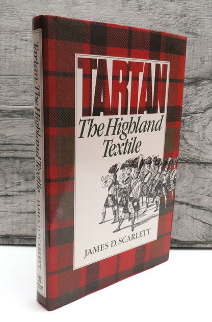 Tartan The Highland Textile By James D. Scarlett 1990 book front cover