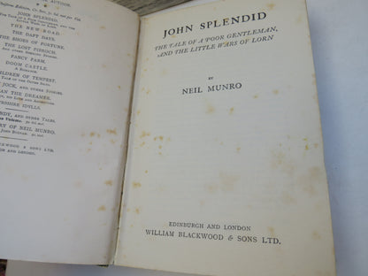 John Splendid The Tale of A Poor Gentleman and The Little Wars of Lorn By Neil Munro