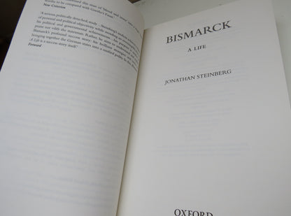 Bismarck A Life By Jonathan Steinberg 2012 book image 3