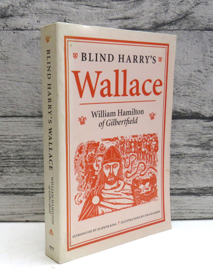 Bind Harry's Wallace By William Hamilton of Gilbertfield 1999 book front cover
