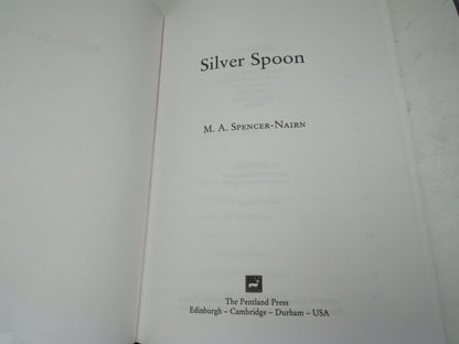 Silver Spoon By M. A. Spencer-Nairn 1996 book image 3