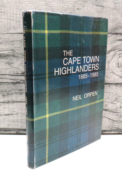 The Cape Town Highlanders 1885-1985 By Neil Orpen 1986 book front cover