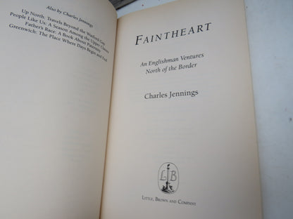 Faintheart An Englishman Ventures North of The Border By Charles Jennings 2001 book image 3