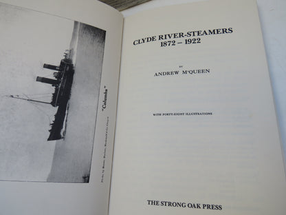Clyde River-Steamers 1872-1922 By Andrew M'Queen 1990