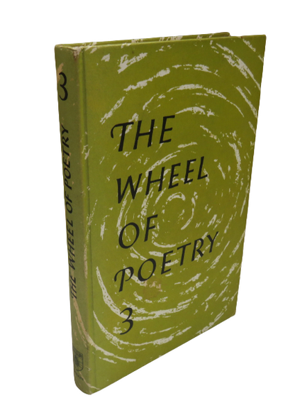 The Wheel Of Poetry An Anthology Compiled By Jerome Hanratty 3 1963 book front cover