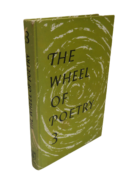 The Wheel Of Poetry An Anthology Compiled By Jerome Hanratty 3 1963