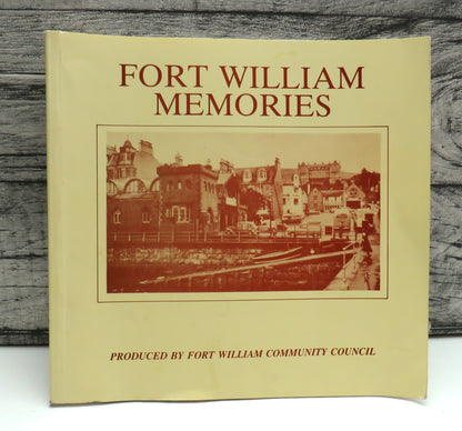 Fort William Memories A Pictorial Record book front cover
