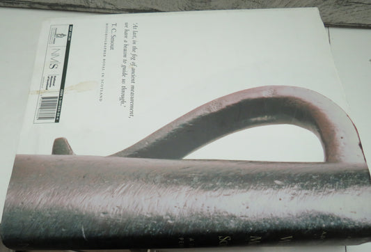 Weights and Measures In Scotland A European Perspective By R. D. Connor and A. D. C. Simpson 2004