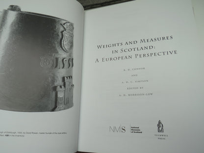 Weights and Measures In Scotland A European Perspective By R. D. Connor and A. D. C. Simpson 2004 book image 4